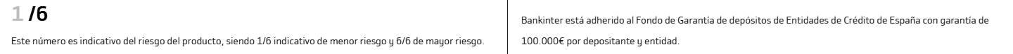 Información de riesgo de la Cuenta Digital de Bankinter